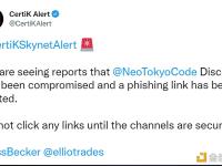 CertiK：NEO TOKYO项目Discord服务器遭到攻击