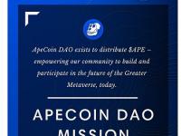 ApeCoin：正在起草社区使命宣言，投票窗口将于美东时间3月15日关闭