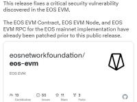 EOS EVM发布v0.4.2版本，包含严重安全漏洞修复