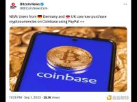 外媒：德国和英国用户可使用PayPal在Coinbase上购买加密货币