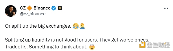图片[1] - CZ：拆分大型交易所或者拆分流动性对用户不利