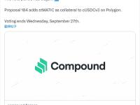 Compound：将stMATIC添加为Polygon链上cUSDCv3抵押品的投票已经开启